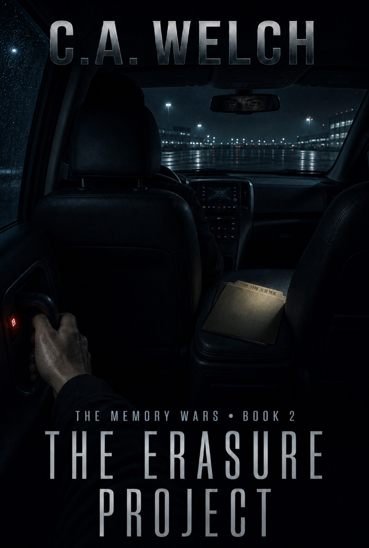 Cover of The Erasure Project by C. A. Welch